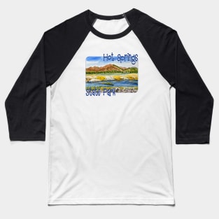 Hot Springs State Park, Wyoming Baseball T-Shirt